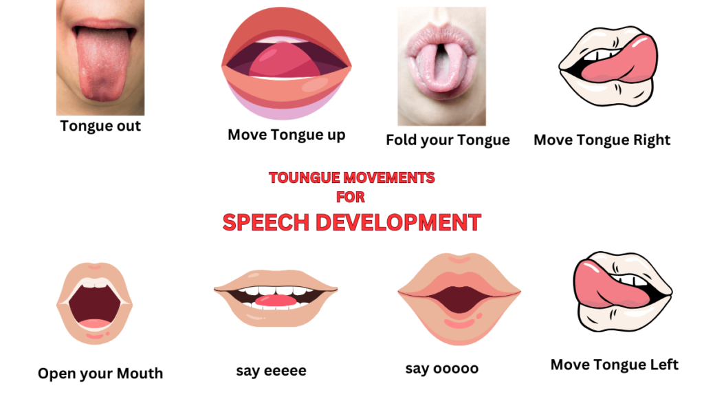 tongue movement for Speech development 