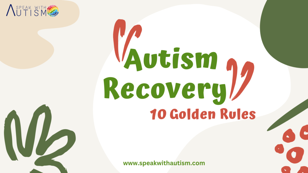 Autism Recovery