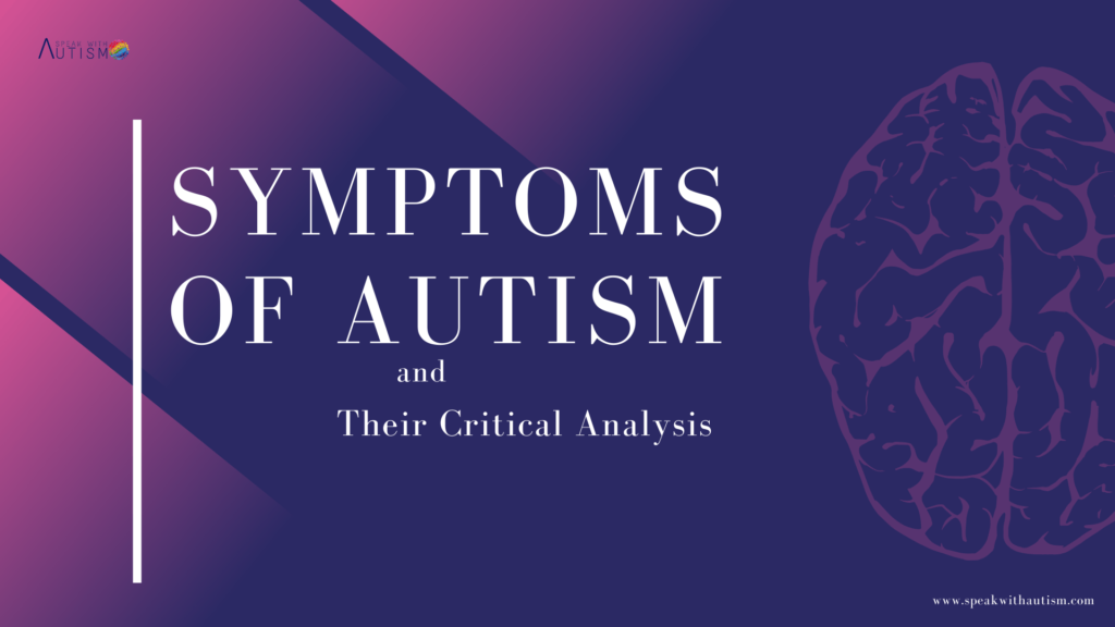 sign and symptoms of autism