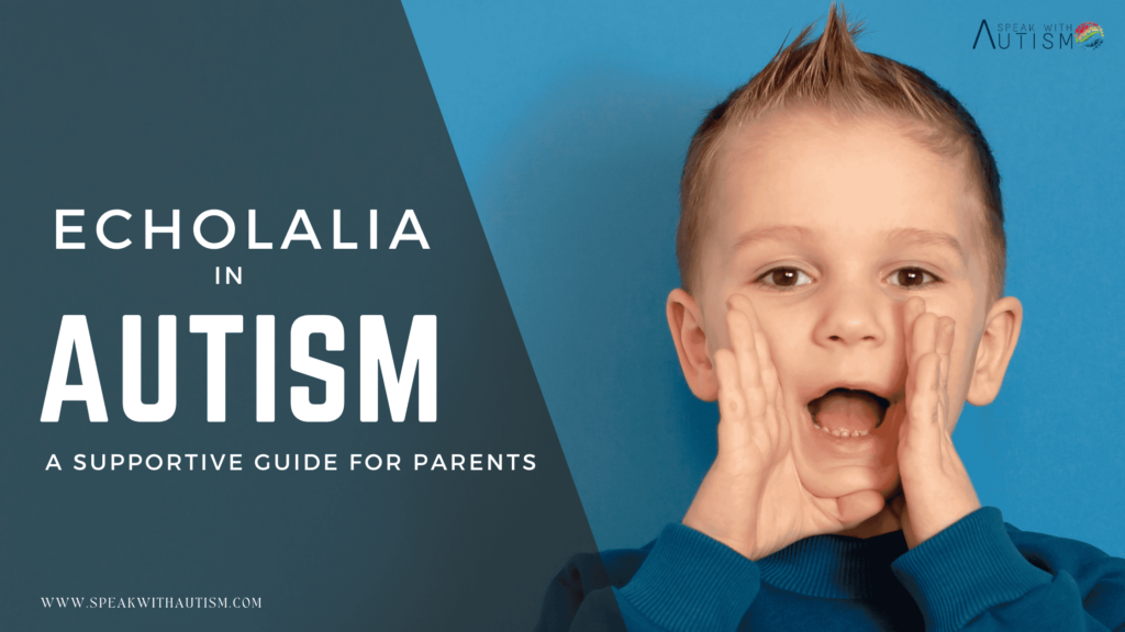 echolalia in autism