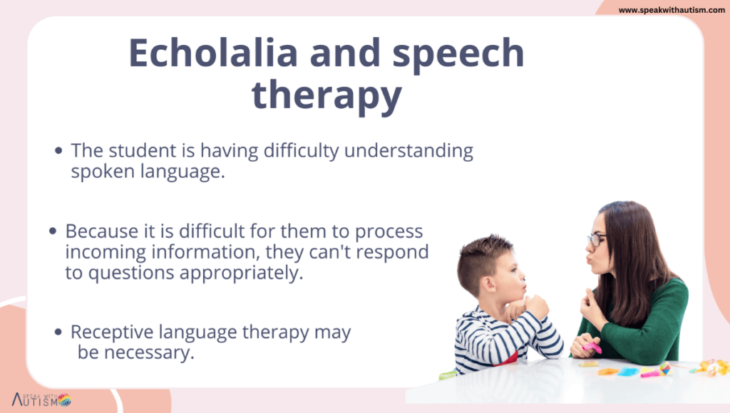 echolalia and speech therapy