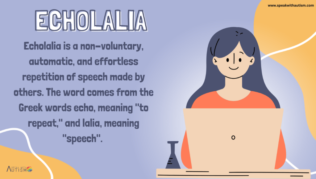 echolalia
