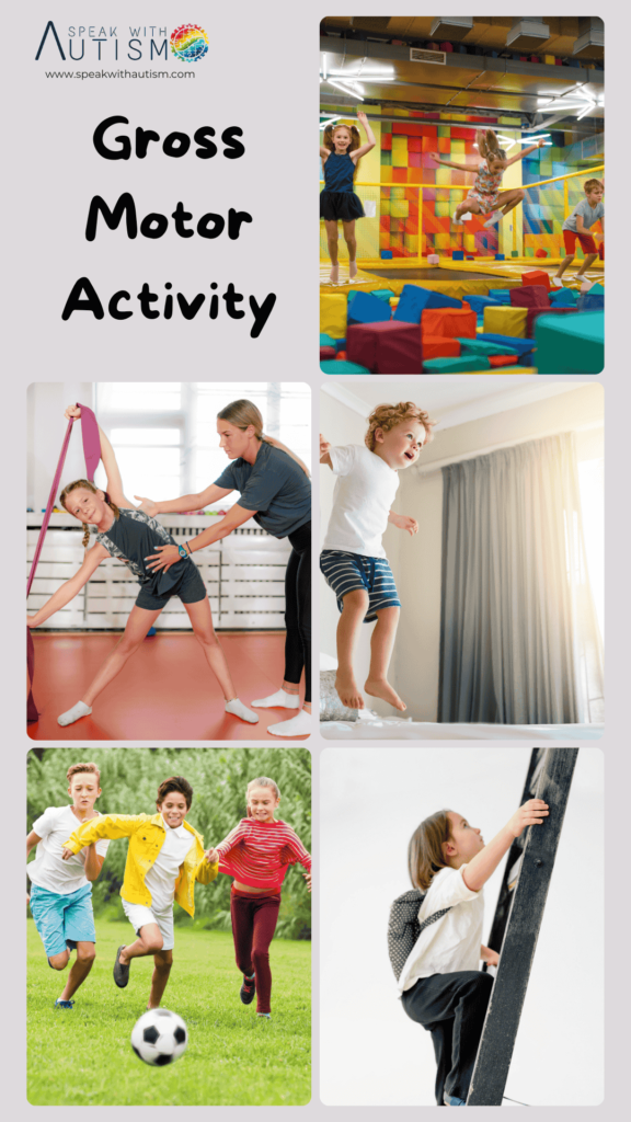 gross motor activities for reducing hyperactivity in autism