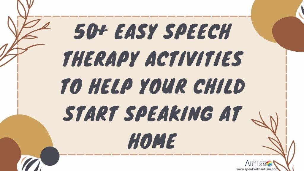 Speech Therapy Activities