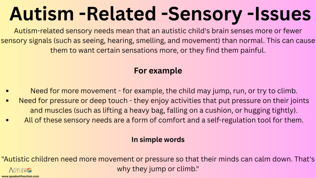 autism-related sensory needs