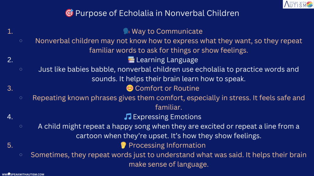Purpose of Echolalia (in nonverbal children)